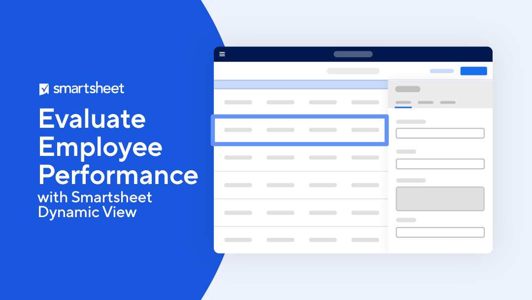 Smartsheet grid alongside text that reads “Evaluate Employee Performance with Smartsheet Dynamic View.”